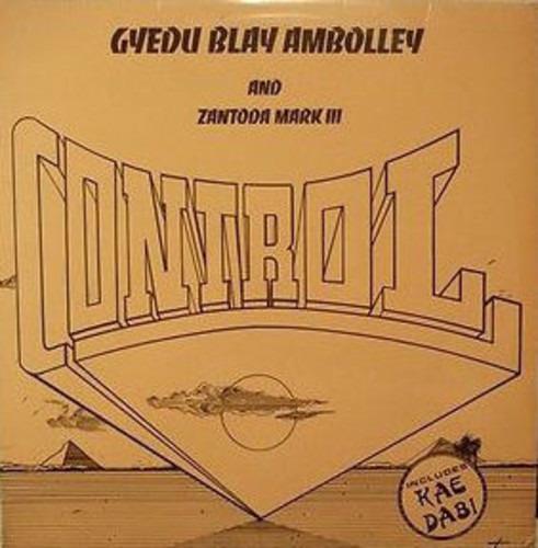 Control - Vinile LP di Gyedu-Blay Ambolley