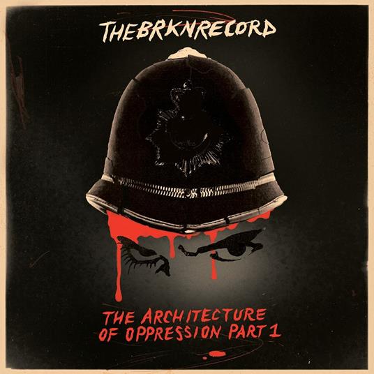 The Architecture of Oppression part 1 - Vinile LP di Brkn Record