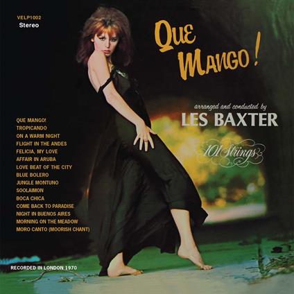 Que Mango - Vinile LP di Les Baxter