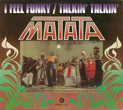 I Feel Funky - Vinile LP di Matata