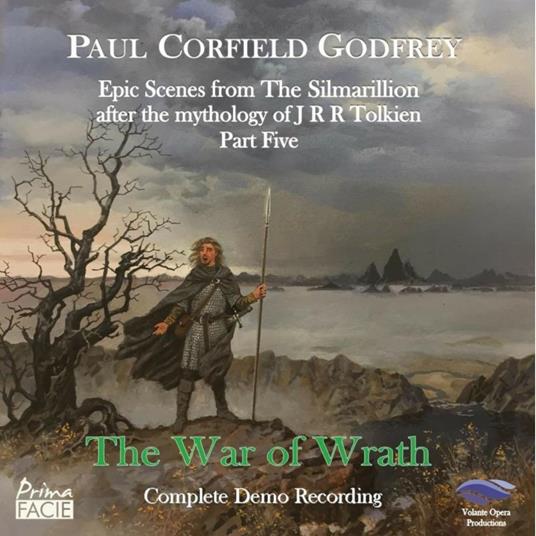 War Of Wrath. Epic Scenes From The Silmarillion, Part Five - CD Audio di Paul Corfield Godfrey