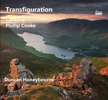 Transfiguration. Piano Music Of Phillip Cooke - CD Audio di Duncan Honeybourne