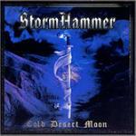 Cold Desert Moon - CD Audio di Stormhammer