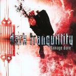 Damage Done (Digipack) - CD Audio di Dark Tranquillity