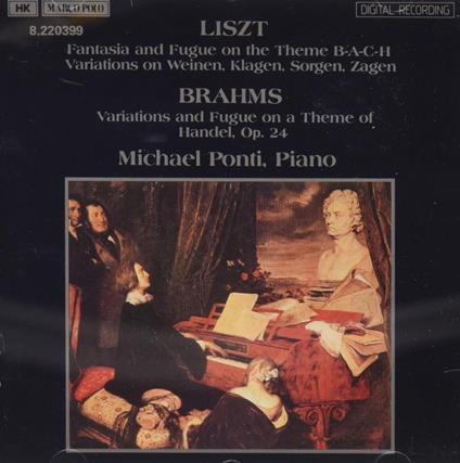 Franz Liszt / Johannes Brahms - Fantasia And Fugue / Variations And Fugue - CD Audio