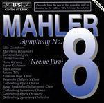 Sinfonia n.8 - CD Audio di Gustav Mahler,Neeme Järvi,Göteborg Symphony Orchestra