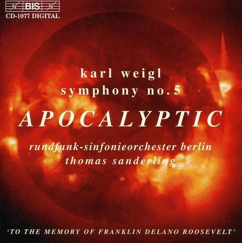 Sinfonia n.5 - Apocalyptic - CD Audio di Karl Weigl