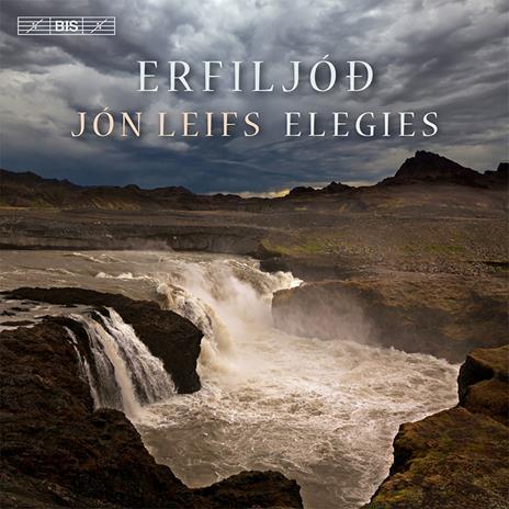 Erfiljod. Elegies - CD Audio di Jon Leifs