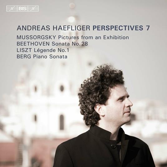 Perspectives 7 - SuperAudio CD di Ludwig van Beethoven,Alban Berg,Franz Liszt,Modest Mussorgsky,Andreas Haefliger