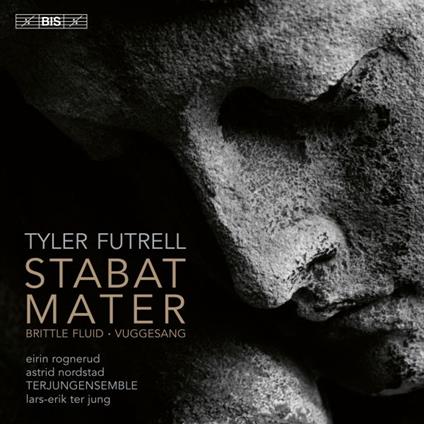 Stabat Mater (SACD) - SuperAudio CD di Tyler Futrell