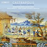 Castrapolis. Neapolitan Cantatas and Arias