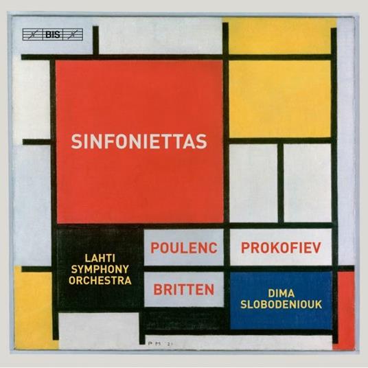 Three Sinfoniettas - SuperAudio CD di Francis Poulenc,Lahti Symphony Orchestra