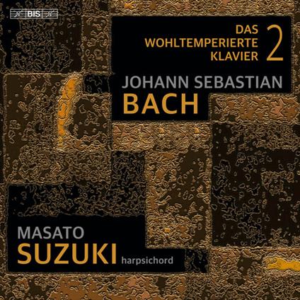 Well-Tempered Clavier Book 2 (2 Cd) - CD Audio di Johann Sebastian Bach,Masato Suzuki