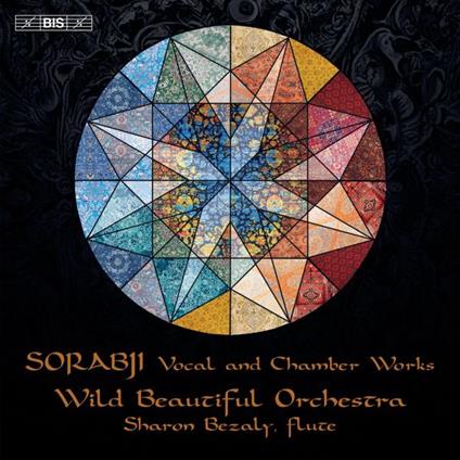 Vocal And Chamber Works (SACD Ibrido) - SuperAudio CD ibrido di Kaikhosru Shapurji Sorabji