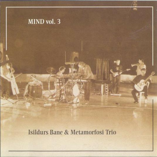 Mind vol.3 - CD Audio di Isildurs Bane