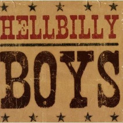 Hellbilly Boys - CD Audio di Hellbilly Boys