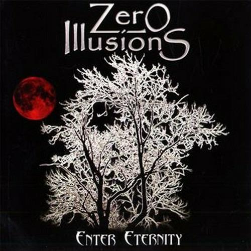 Enter Eternity - CD Audio di Zero Illusions