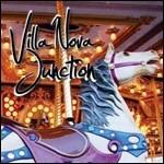 Villa Nova Junction (Digipack) - CD Audio di Villa Nova Junction
