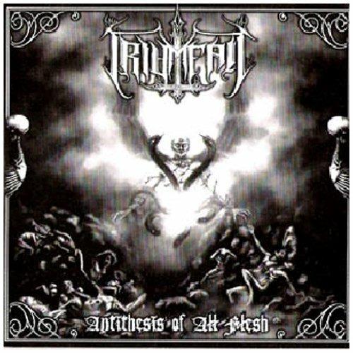 Antithesis of All Flesh - CD Audio di Triumfall
