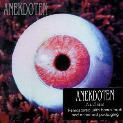 Nucleus - Vinile LP di Anekdoten