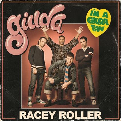 Racey Roller - Vinile LP di Giuda