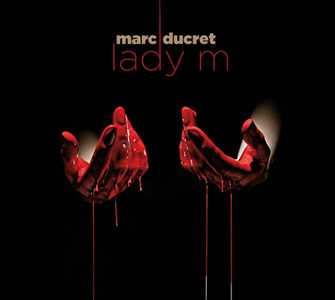 CD Lady M Marc Ducret