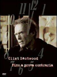 Fino a prova contraria (DVD) di Clint Eastwood - DVD