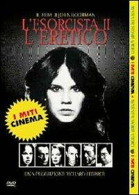 Esorcista II: l'eretico<span>.</span> I Miti di John Boorman - DVD