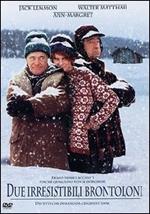 Due irresistibili brontoloni (DVD)