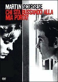 Film Chi sta bussando alla mia porta? (DVD) Martin Scorsese