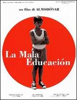 La Mala Educaciòn