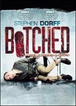 Botched. Paura e delirio a Mosca (DVD)