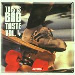 This is Bad Taste vol.4 - CD Audio