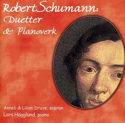 Duetter & Pianoverk - CD Audio di Robert Schumann