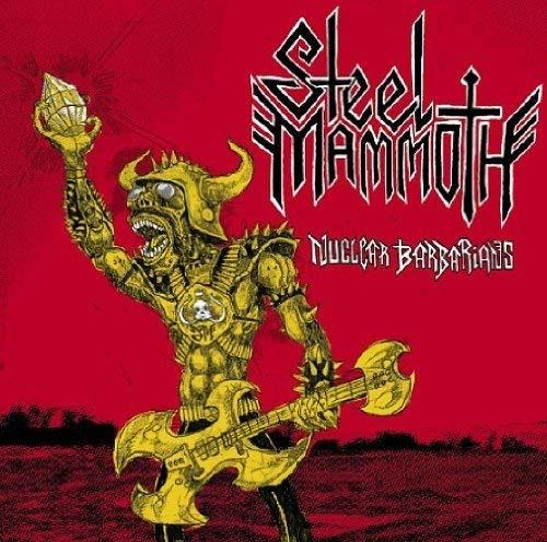Nuclear Barbarians - CD Audio Singolo di Steel Mammoth