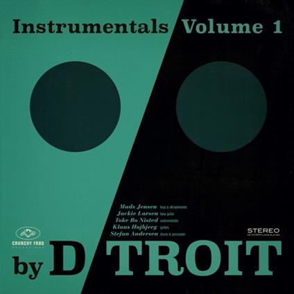 Instrumentals Volume 1 - CD Audio di D-Troit