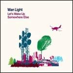 Let's Wake Up Somewhere Else