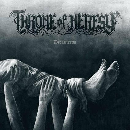Throne of Heresy - CD Audio di Decameron