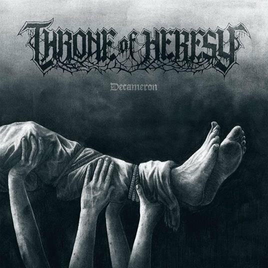 Throne of Heresy - CD Audio di Decameron