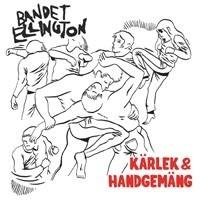 Karlek & Handgemang - Vinile LP di Bandet Ellington