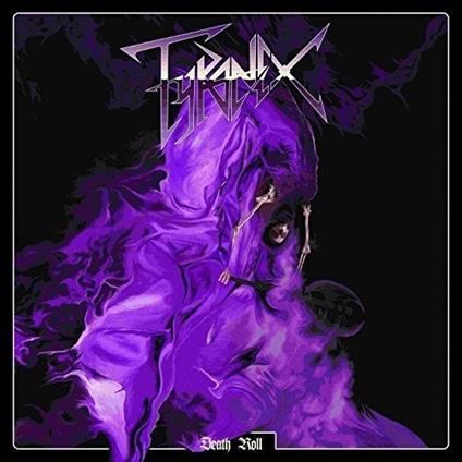 Death Roll - Vinile LP di Tyranex