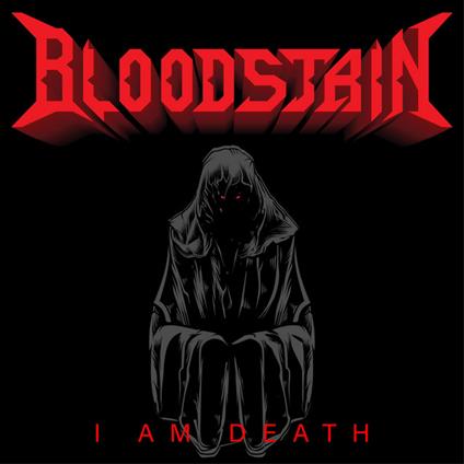 I Am Death - Vinile LP di Bloodstain