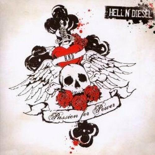 Passion for Power - CD Audio di Hell N' Diesel