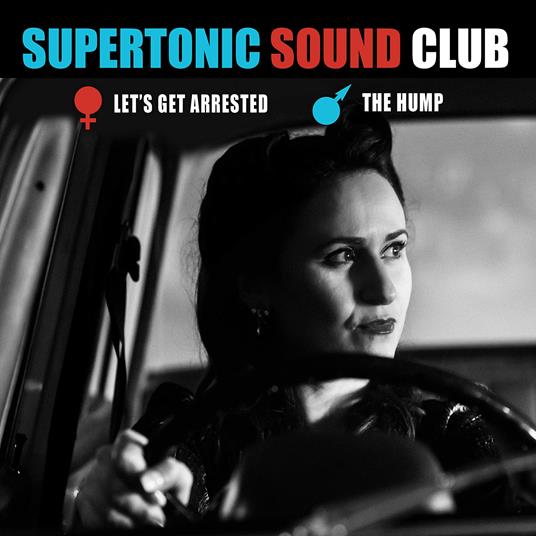 Let's Get Arrested (7") - Vinile LP di Supertonic Sound Club