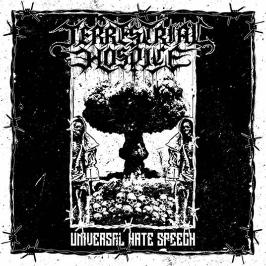 Universal Hate Speech - CD Audio di Terrestrial Hospice