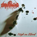 High On Blood - Vinile LP di Deranged