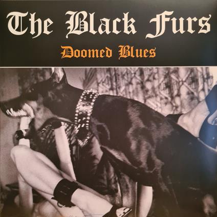 Doomed Blues - Vinile LP di Black Furs