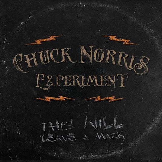 This Will Leave A Mark - CD Audio di Chuck Norris Experiment