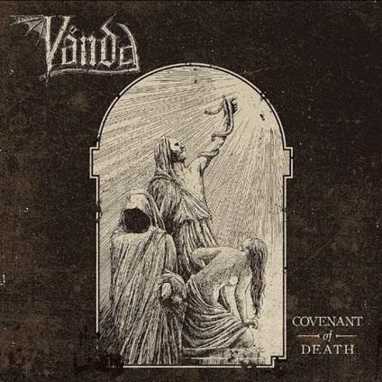 Covenant Of Death - CD Audio di Vanda