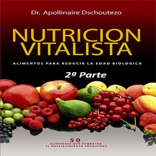 Nutrición Vitalista 2